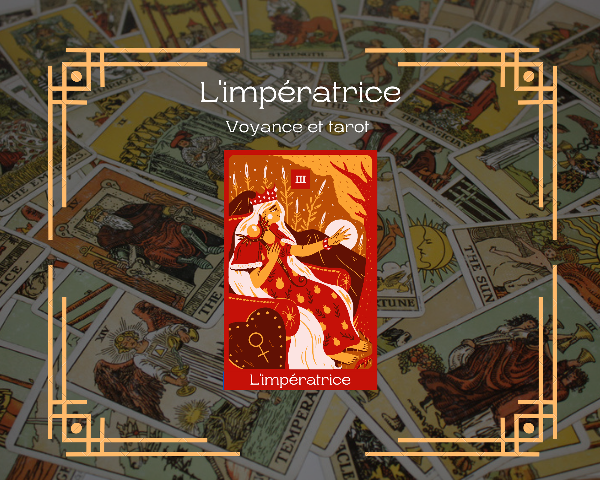 Tout savoir sur l’impératrice au tarot