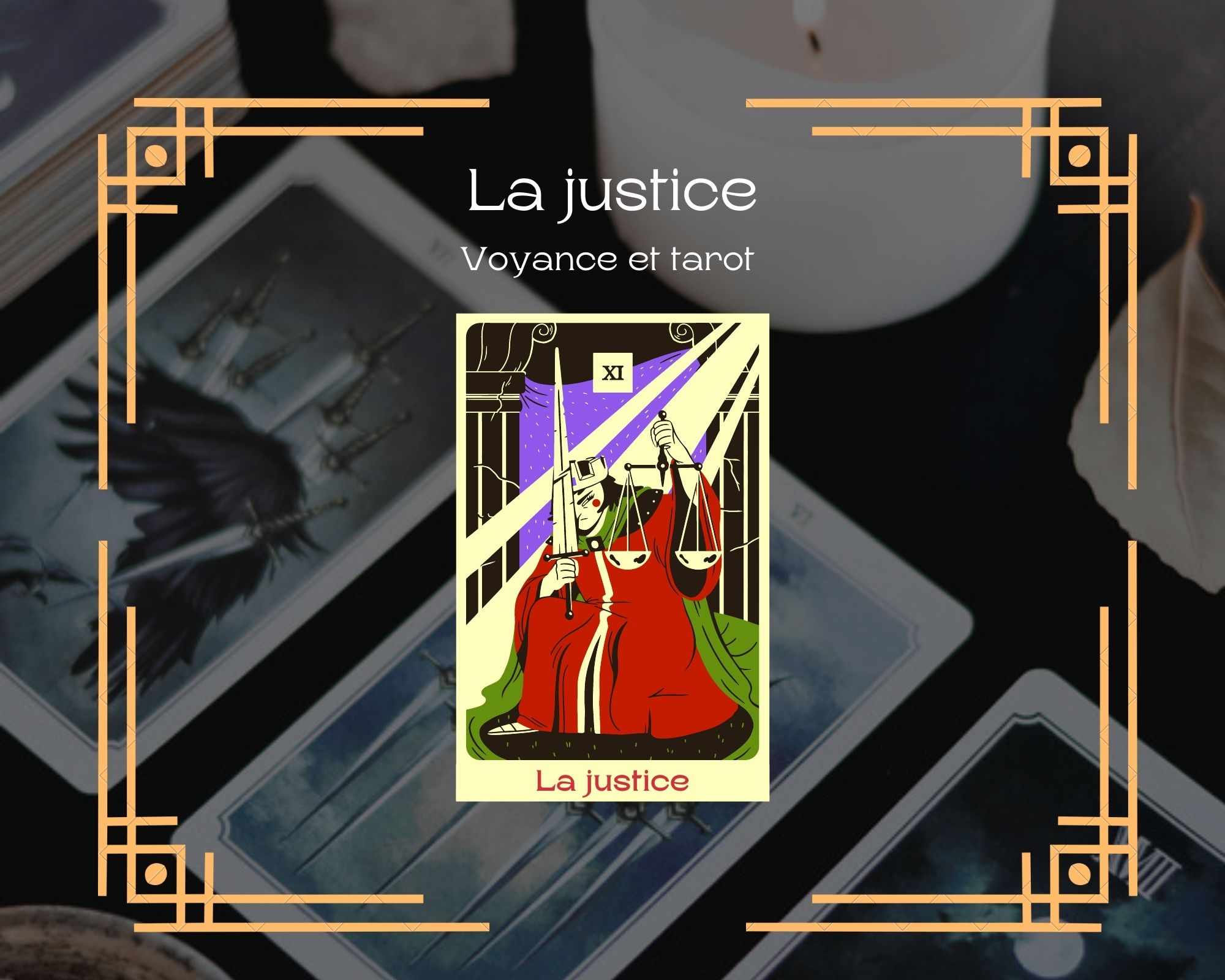 Tout savoir sur la Justice au tarot